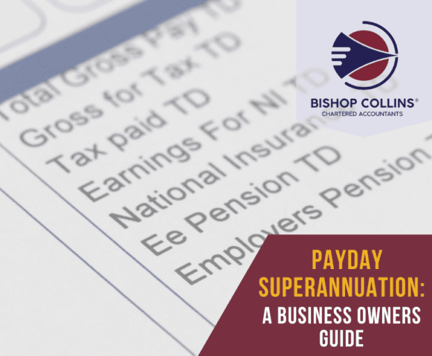 payslip with a title stating payday superannuation with Bishop Collins logo in bottom right